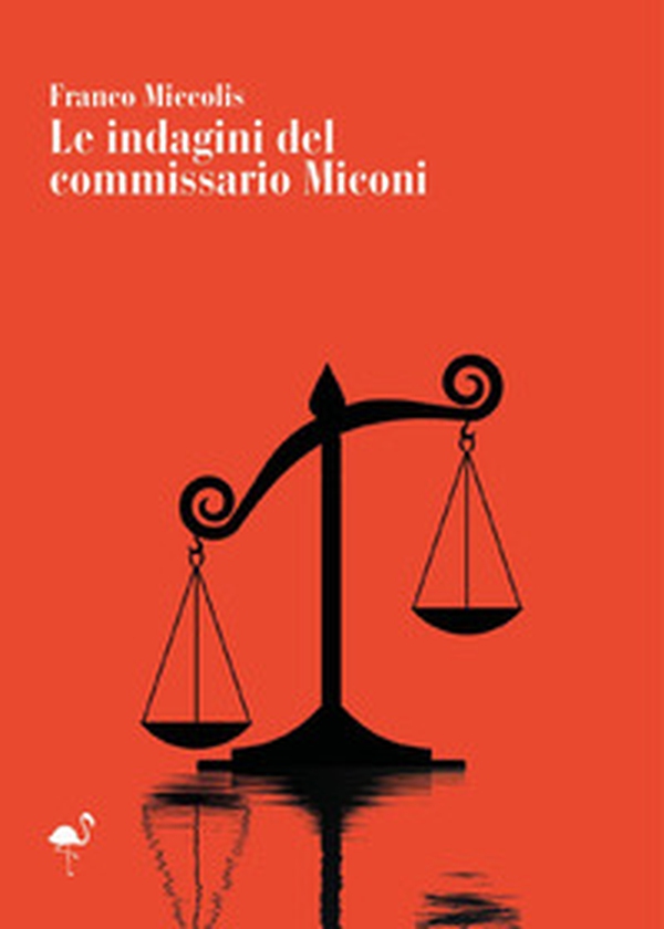 Le indagini del commissario Miconi - Librerie.coop Le indagini del commissario Miconi - Librerie.coop