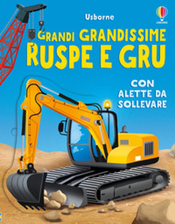 Grandi grandissime ruspe e gru - Librerie.coop