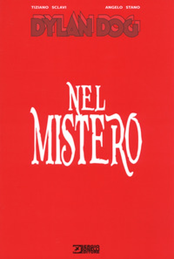 Dylan Dog. Nel mistero - Librerie.coop Dylan Dog. Nel mistero - Librerie.coop