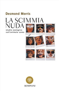 La scimmia nuda. Studio zoologico sull'animale uomo - Librerie.coop