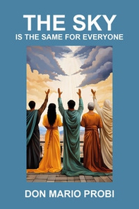 The sky is the same for everyone - Librerie.coop