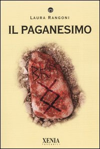 Il paganesimo - Librerie.coop