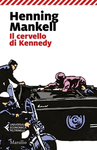 Il cervello di Kennedy - Librerie.coop Il cervello di Kennedy - Librerie.coop