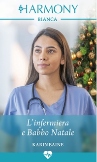 L'infermiera e Babbo Natale - Librerie.coop