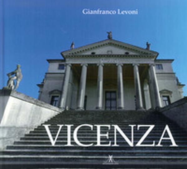 Vicenza. Ediz. italiana e inglese - Librerie.coop Vicenza. Ediz. italiana e inglese - Librerie.coop