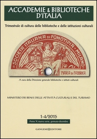 Accademie & biblioteche d'Italia (2015) vol. 1-4 - Librerie.coop