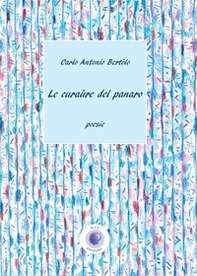 Le curaùre del panaro - Librerie.coop Le curaùre del panaro - Librerie.coop