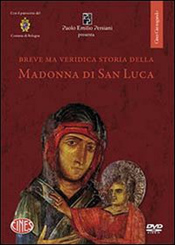 Breve ma veridica storia della Madonna di san Luca. DVD - Librerie.coop Breve ma veridica storia della Madonna di san Luca. DVD - Librerie.coop