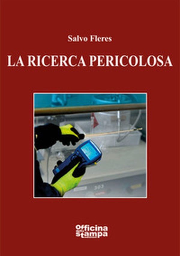 La ricerca pericolosa - Librerie.coop La ricerca pericolosa - Librerie.coop