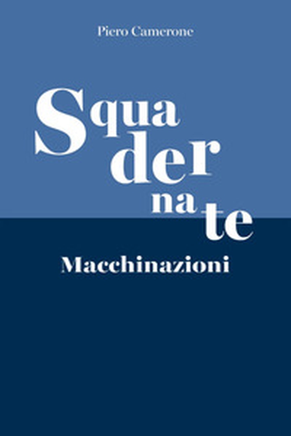 Squadernate macchinazioni - Librerie.coop
