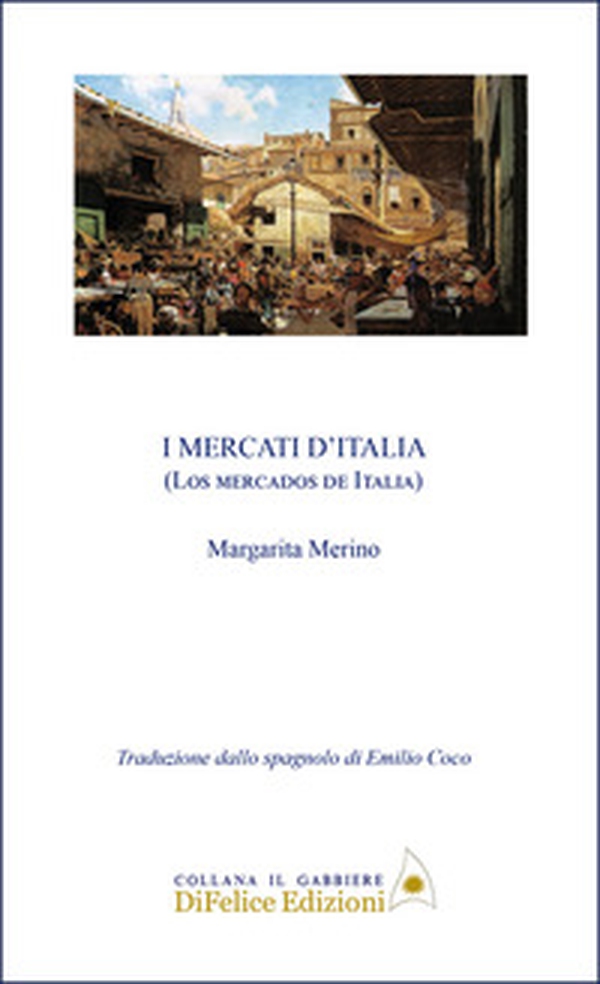 I mercati d'Italia - Librerie.coop