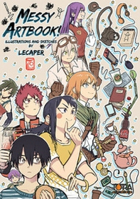 Messy artbook. Illustrations and sketches by LeCaper - Librerie.coop Messy artbook. Illustrations and sketches by LeCaper - Librerie.coop