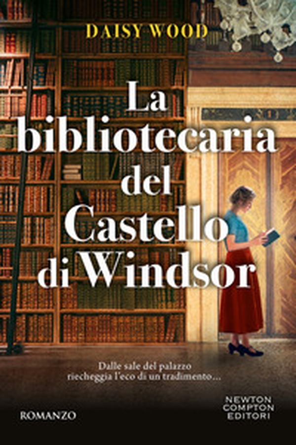 La bibliotecaria del Castello di Windsor - Librerie.coop