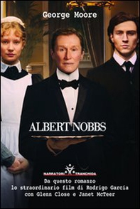 Albert Nobbs. Morrison's hotel Dublino - Librerie.coop