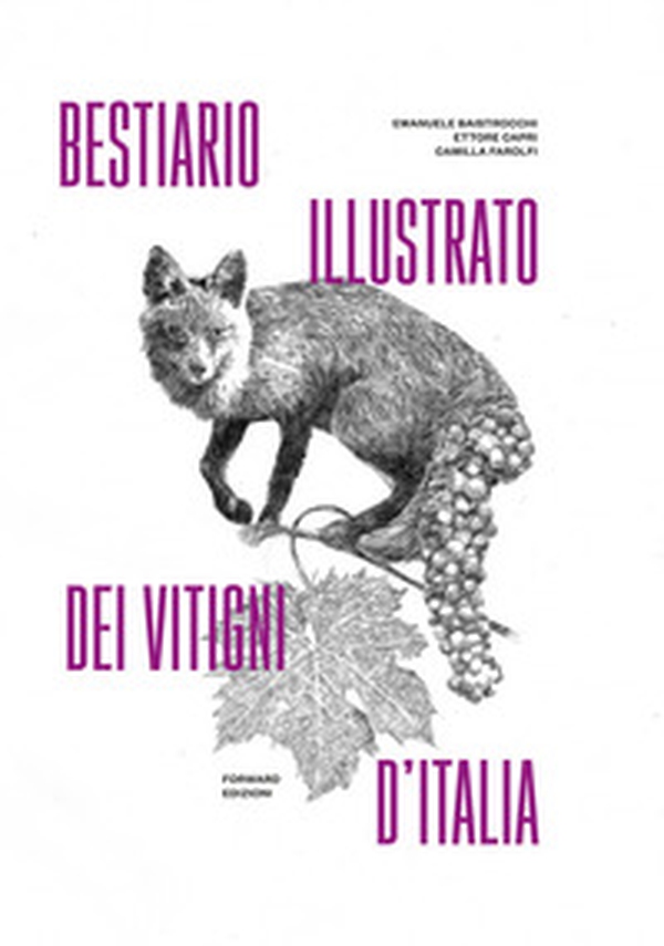 Bestiario illustrato dei vitigni d'Italia - Librerie.coop