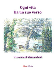 Ogni vita ha un suo verso - Librerie.coop