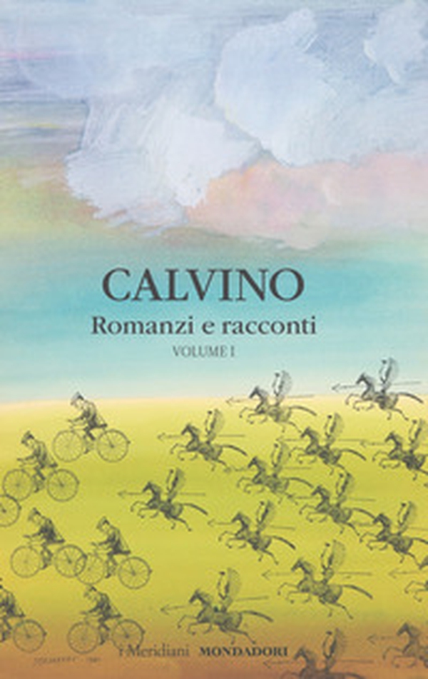 Romanzi e racconti - Vol. 1 - Librerie.coop Romanzi e racconti - Vol. 1 - Librerie.coop