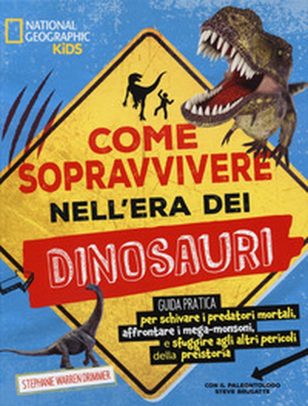 Come sopravvivere nell'era dei dinosauri - Librerie.coop Come sopravvivere nell'era dei dinosauri - Librerie.coop