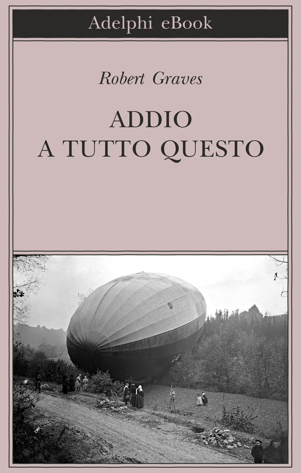 Addio a tutto questo - Librerie.coop Addio a tutto questo - Librerie.coop