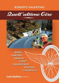 Quell'ultimo giro - Librerie.coop Quell'ultimo giro - Librerie.coop