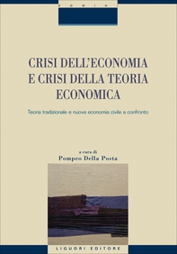 Crisi dell’economia e crisi della teoria economica - Librerie.coop Crisi dell’economia e crisi della teoria economica - Librerie.coop