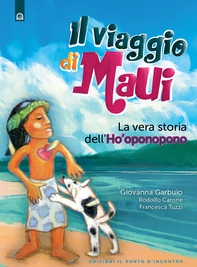 Il viaggio di Maui - Librerie.coop Il viaggio di Maui - Librerie.coop