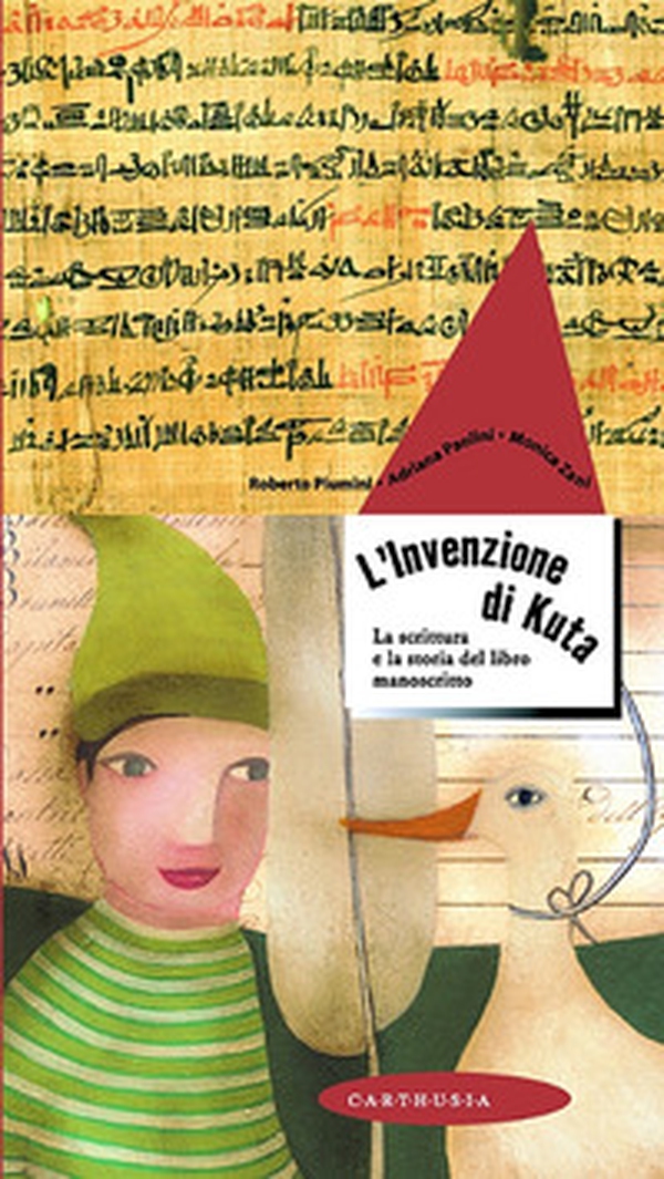 L'invenzione di Kuta. La scrittura e la storia del libro manoscritto - Librerie.coop L'invenzione di Kuta. La scrittura e la storia del libro manoscritto - Librerie.coop