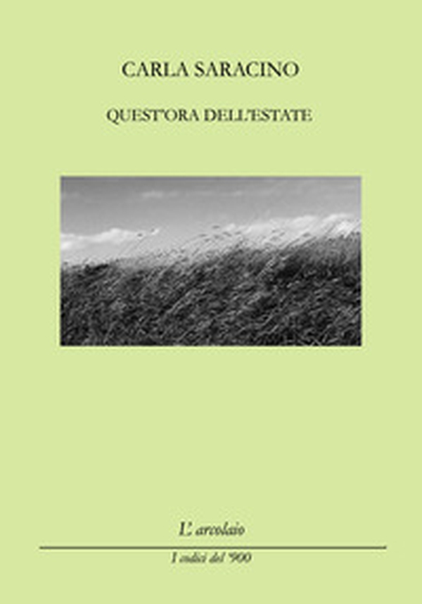 Quest'ora dell'estate - Librerie.coop Quest'ora dell'estate - Librerie.coop