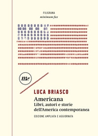 Americana. Libri, autori e storie dell'America contemporanea - Librerie.coop