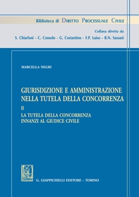Giurisdizione e amministrazione nella tutela della concorrenza - Librerie.coop