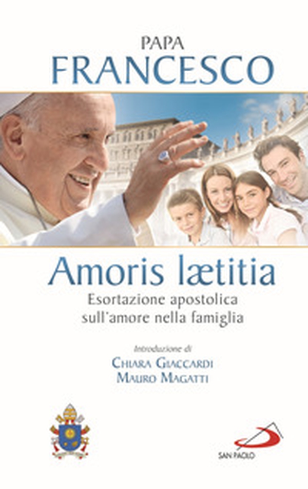 Amoris laetitia. Esortazione apostolica sull'amore nella famiglia. Introduzione di Chiara Giaccardi e Mauro Magatti - Librerie.coop Amoris laetitia. Esortazione apostolica sull'amore nella famiglia. Introduzione di Chiara Giaccardi e Mauro Magatti - Librerie.coop