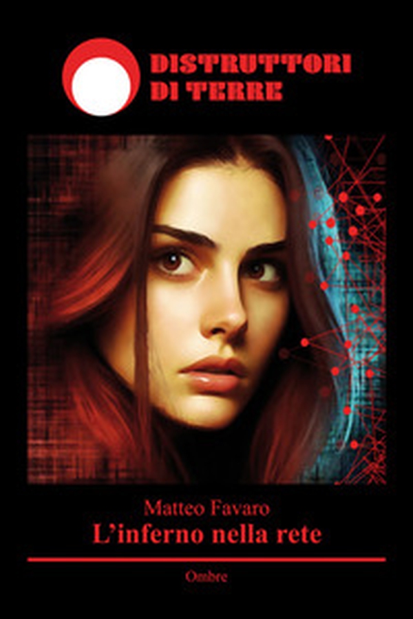 L'inferno nella rete - Librerie.coop L'inferno nella rete - Librerie.coop