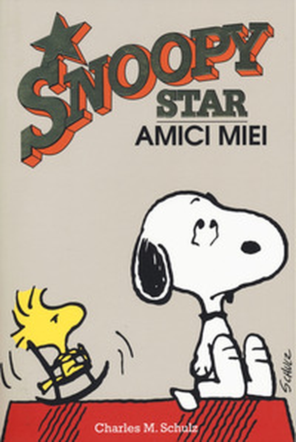 Amici miei. Snoopy star - Librerie.coop Amici miei. Snoopy star - Librerie.coop