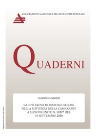 Gli interessi moratori usurari nella sentenza della Cassazione a Sezioni Unite n° 19597 del 19 settembre 2020 - Librerie.coop
