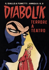 Diabolik 263. Terrore a teatro - Librerie.coop