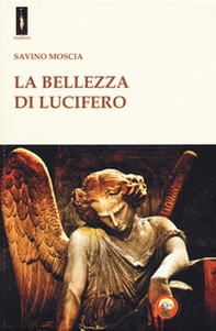 La bellezza di Lucifero - Librerie.coop