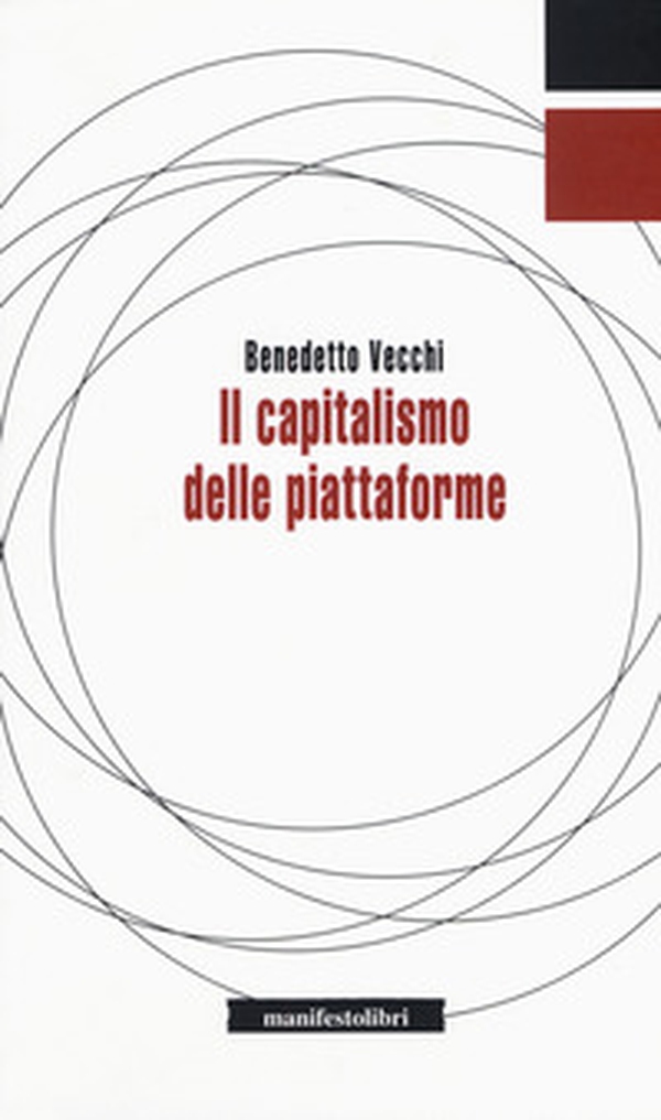 Il capitalismo delle piattaforme - Librerie.coop Il capitalismo delle piattaforme - Librerie.coop