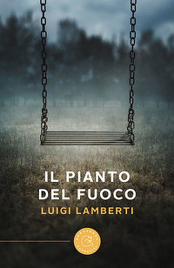 Il pianto del fuoco - Librerie.coop Il pianto del fuoco - Librerie.coop
