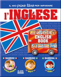 Il mio primo libro per imparare. L'inglese - Librerie.coop