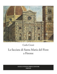 La facciata di Santa Maria del Fiore a Firenze - Librerie.coop