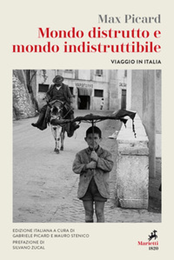Mondo distrutto e mondo indistruttibile. Viaggio in Italia - Librerie.coop Mondo distrutto e mondo indistruttibile. Viaggio in Italia - Librerie.coop