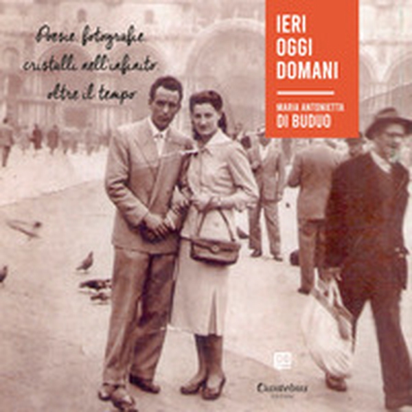 Ieri oggi domani - Librerie.coop Ieri oggi domani - Librerie.coop