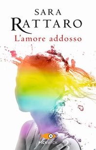 L'amore addosso - Librerie.coop