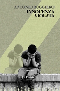 Innocenza violata - Librerie.coop Innocenza violata - Librerie.coop