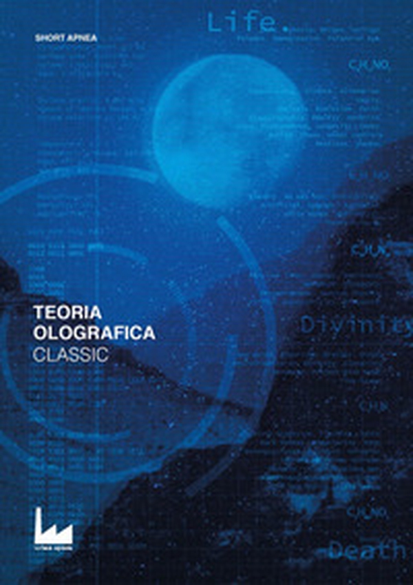 Classic. Teoria olografica - Librerie.coop Classic. Teoria olografica - Librerie.coop