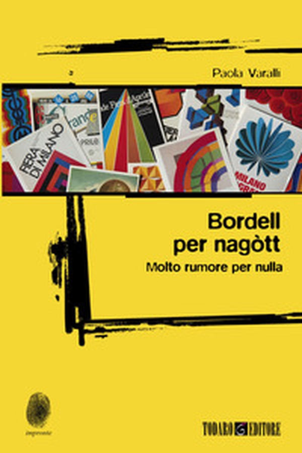 Bordell per nagòtt. Molto rumore per nulla - Librerie.coop Bordell per nagòtt. Molto rumore per nulla - Librerie.coop