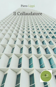 Il collaudatore - Librerie.coop