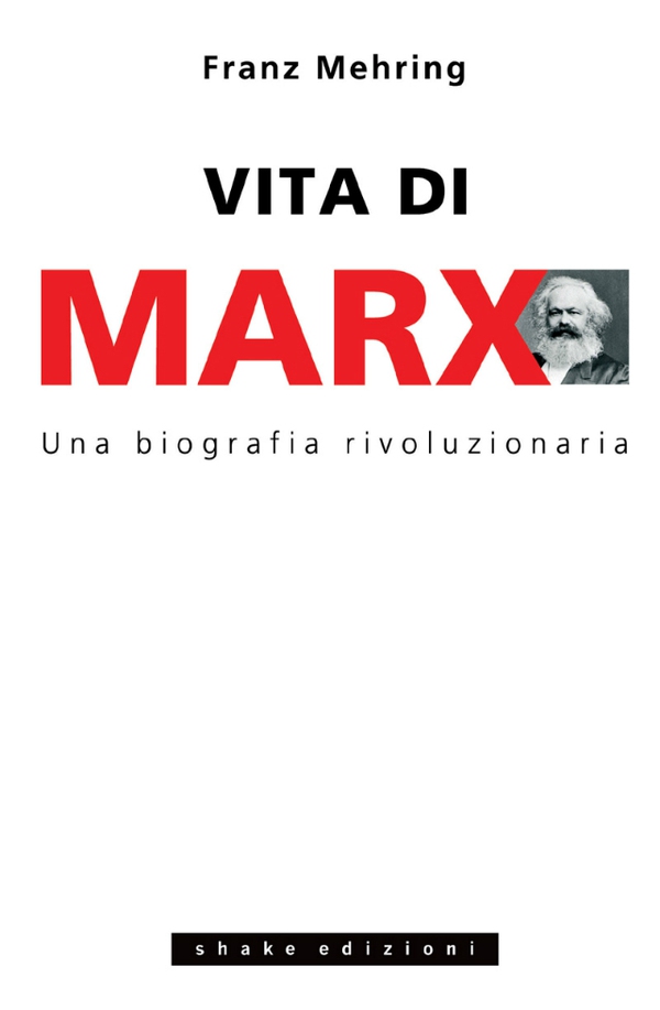 Vita Di Marx - Librerie.coop Vita Di Marx - Librerie.coop