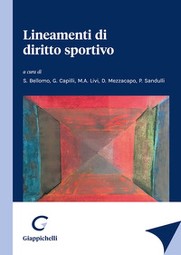 Lineamenti di diritto sportivo - Librerie.coop Lineamenti di diritto sportivo - Librerie.coop