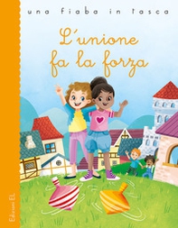 L'unione fa la forza - Librerie.coop L'unione fa la forza - Librerie.coop